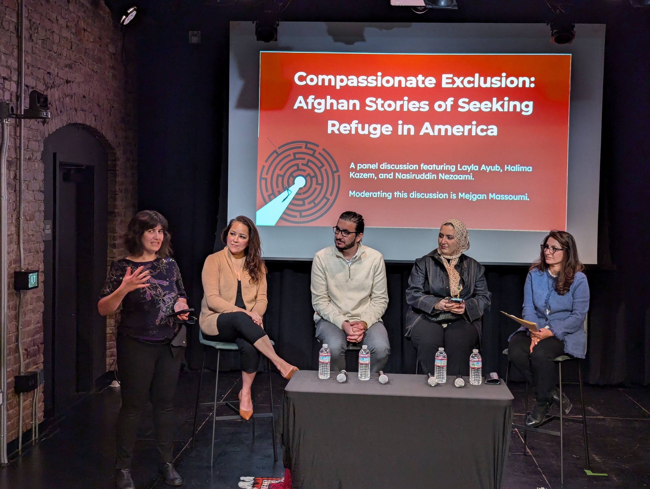  Opening night featured a panel discussion,  Compassionate Exclusion: Afghan Stories of Seeking Refuge in America , with experts discussing U.S. foreign policy’s impact on asylum seekers. Pictured (R-L): Mejgan Massoumi, Laila Ayub, Nasiruddin Nezami