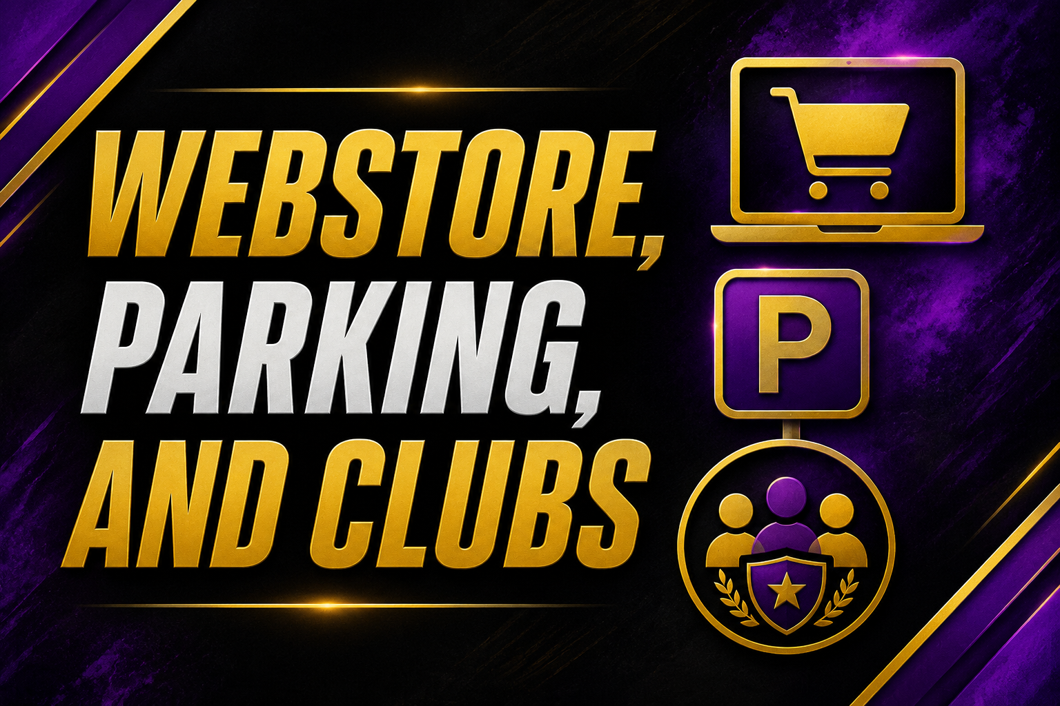Webstore, Parking Forms, and 2025-2026 Club List