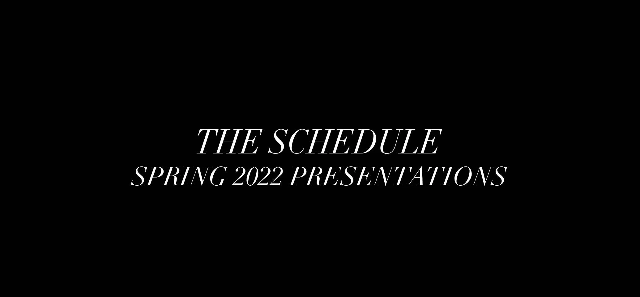 Spring 2022  Bridal Schedule of Presentations
