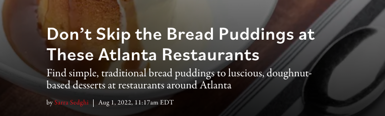 Eater Atlanta Bread Pudding Article