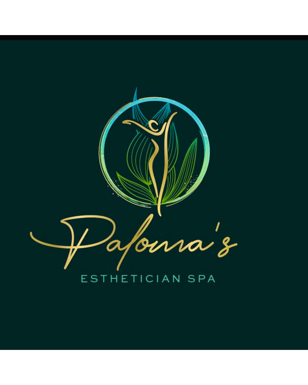 Paloma’s Esthetician