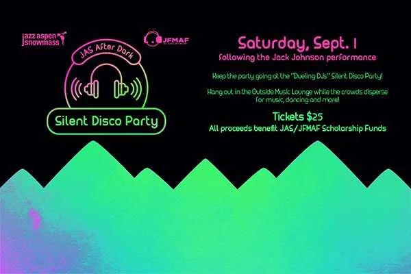 JAS Labor Day After Dark Silent Disco hosted by JFMAF