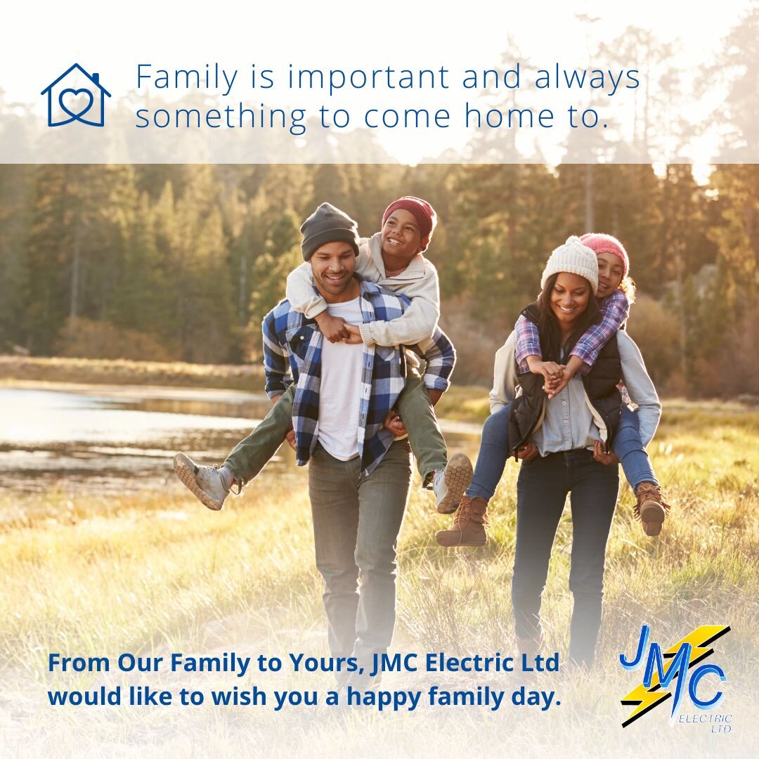 Happy Family Day from JMC Electric Ltd.