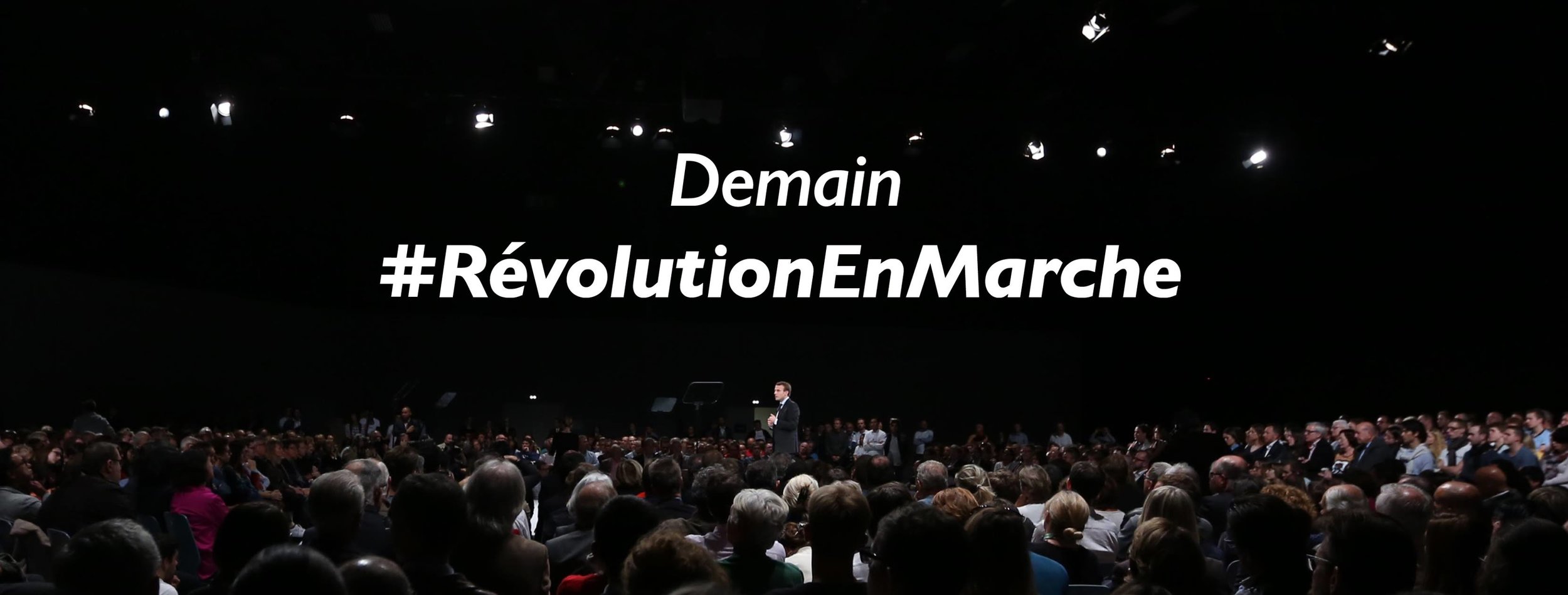 Tomorrow - #RevolutionEnMarche