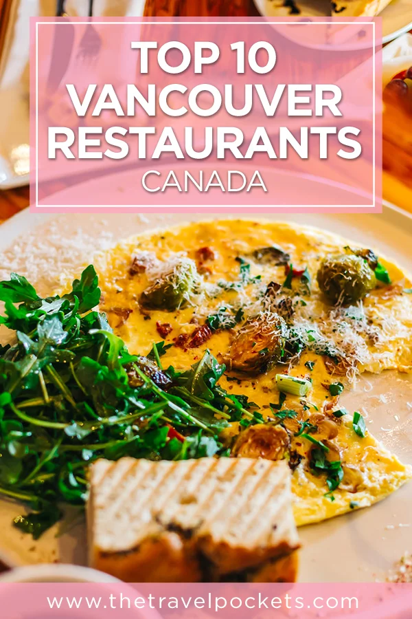 Vancouver Restaurants Top 10