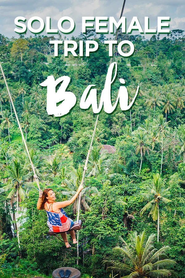 My Journey to Bali The Best Female Solo Trip Experience Travel Pockets