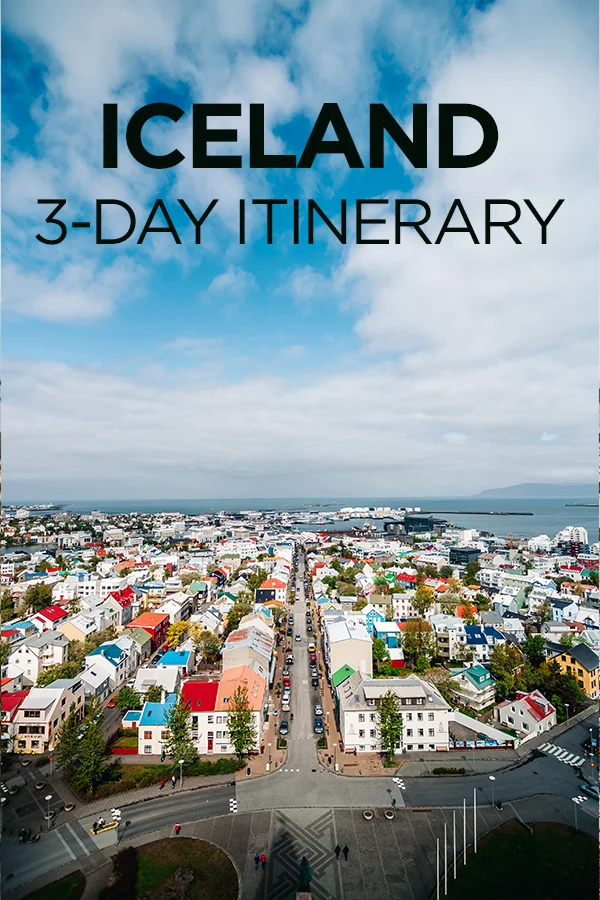 Iceland 3 Day Itinerary