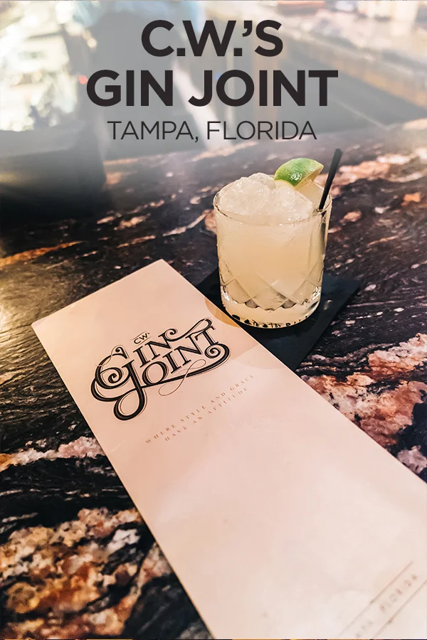 The Ever So Classy CW's Gin Joint in Downtown Tampa Travel Pockets