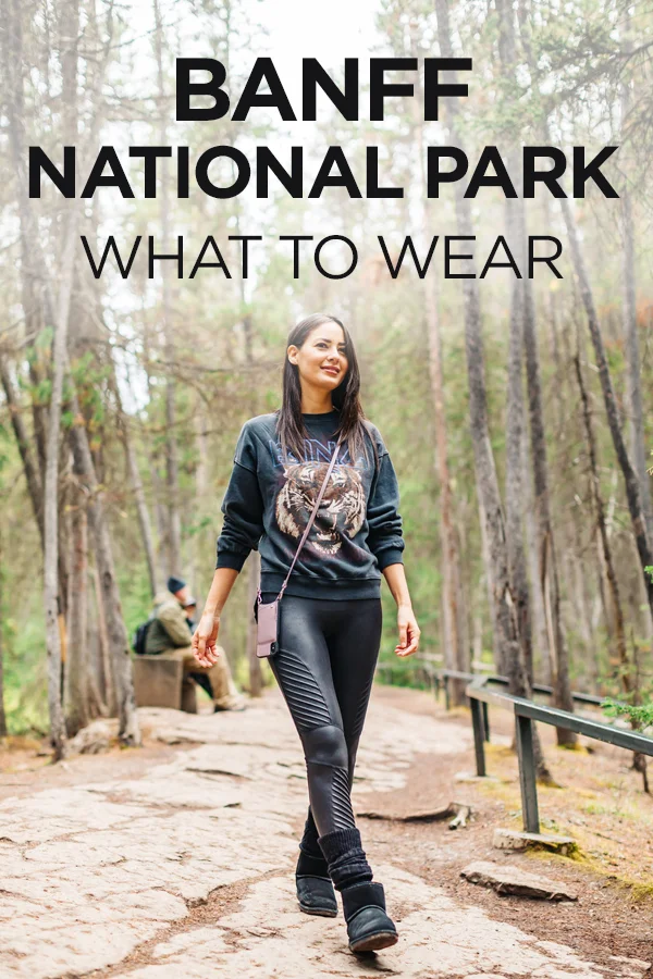 What to Wear for Banff National Park in Early September Travel Pockets