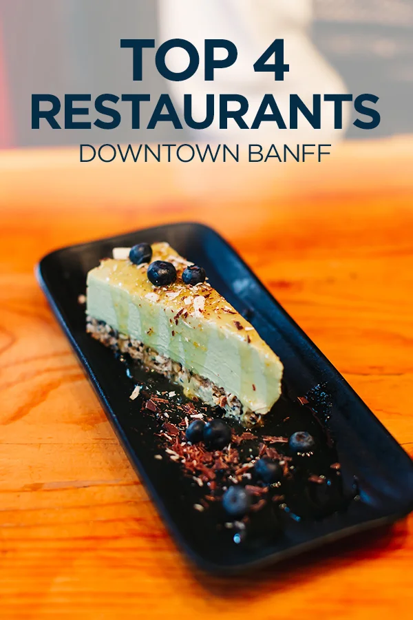 Top 4 restaurants in downtown Banff #Canada #restaurants #Banff #foodie