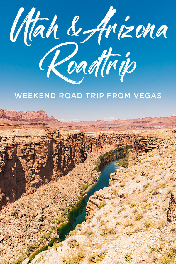 A Fun Weekend Road Trip to Utah and Arizona from Las Vegas