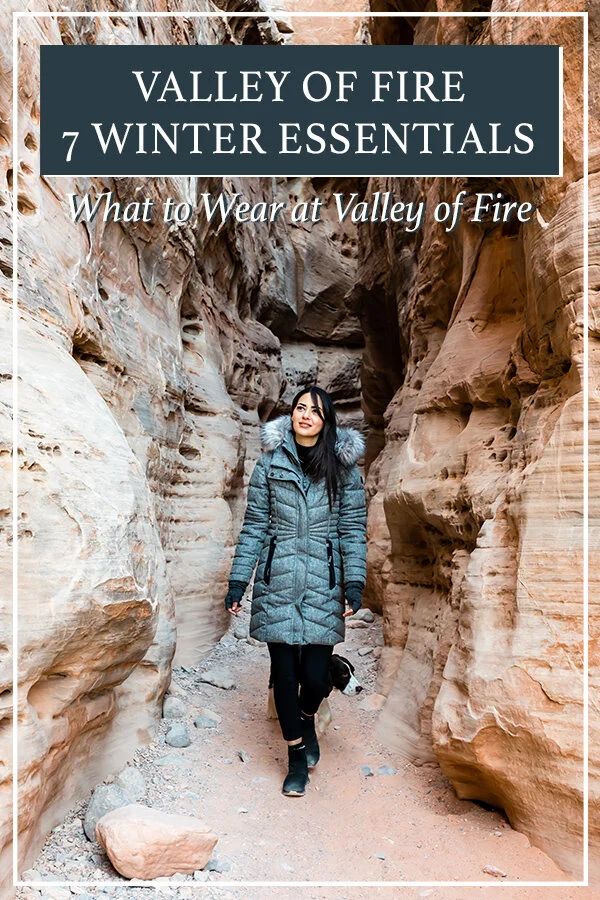 Valley of Fire Winter Essentials #ValleyofFire #WhatToWear