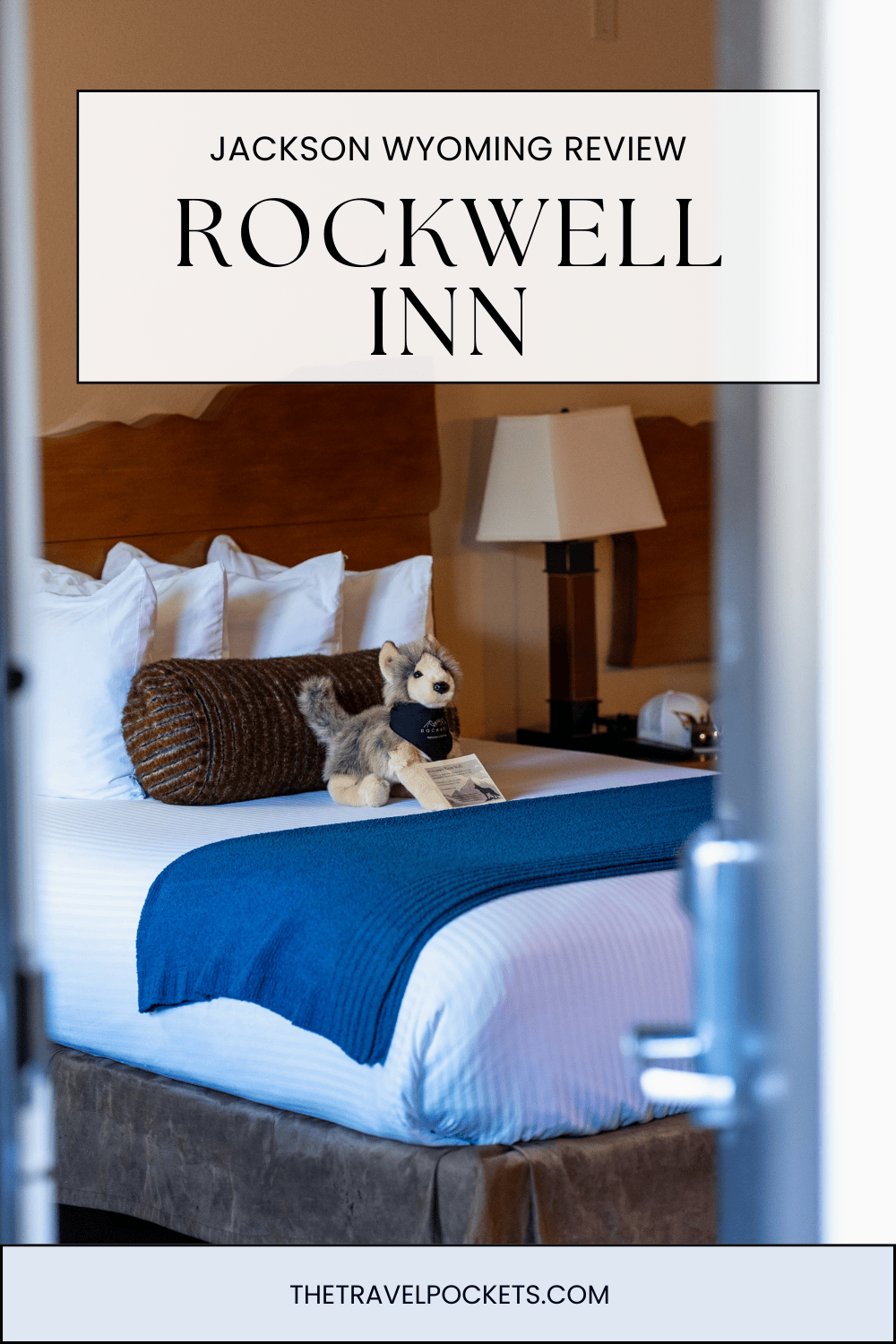 Rockwell Inn Jackson Wyoming Review