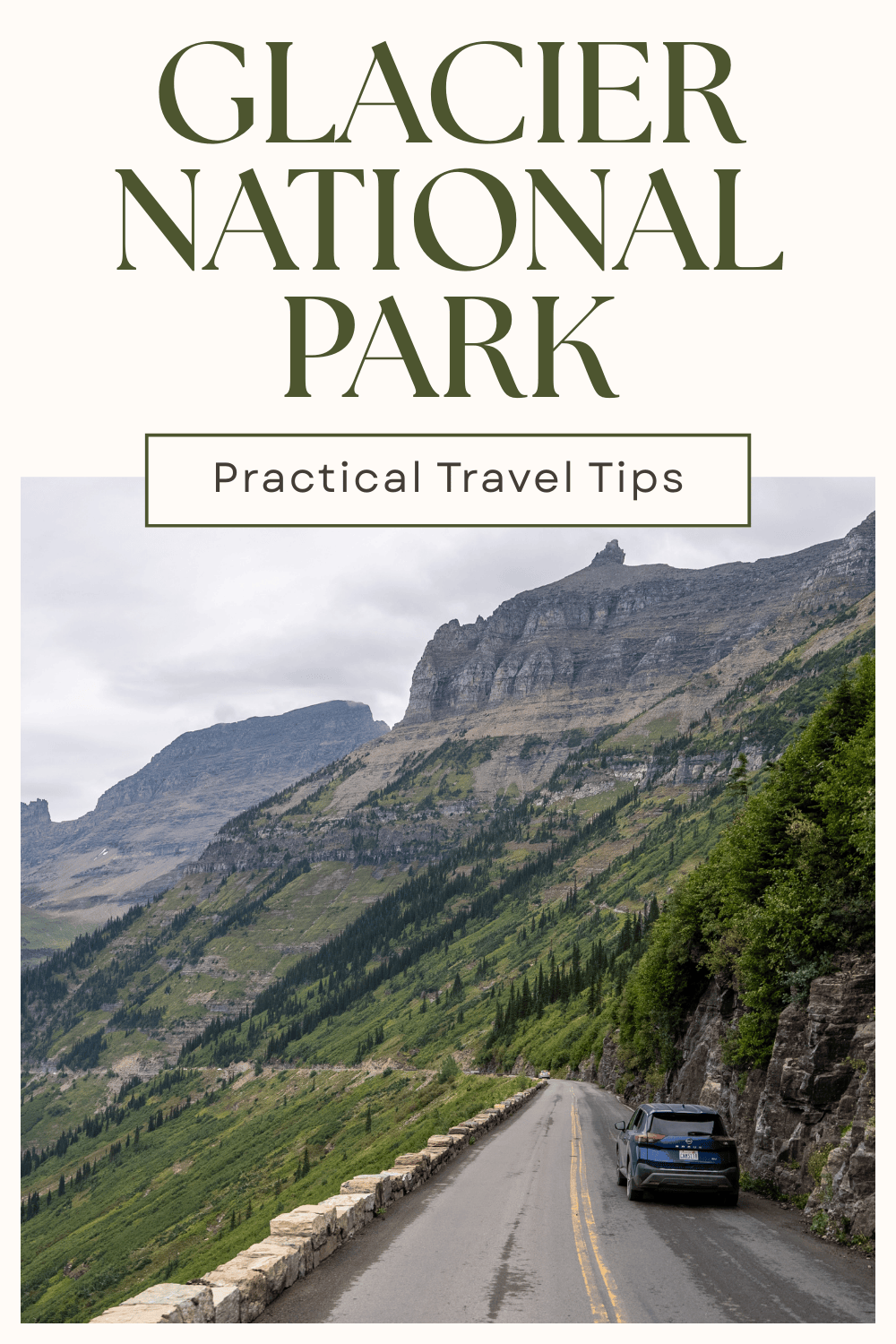 Glacier National Park Practical Travel Tips