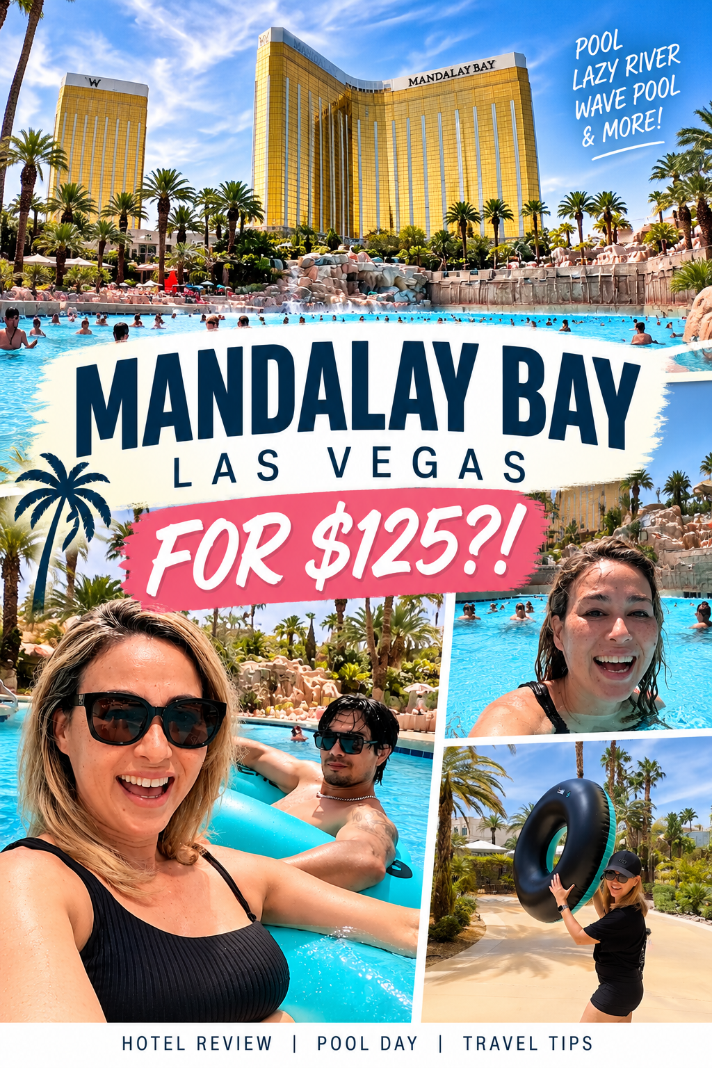 Mandalay Bay Vegas Review