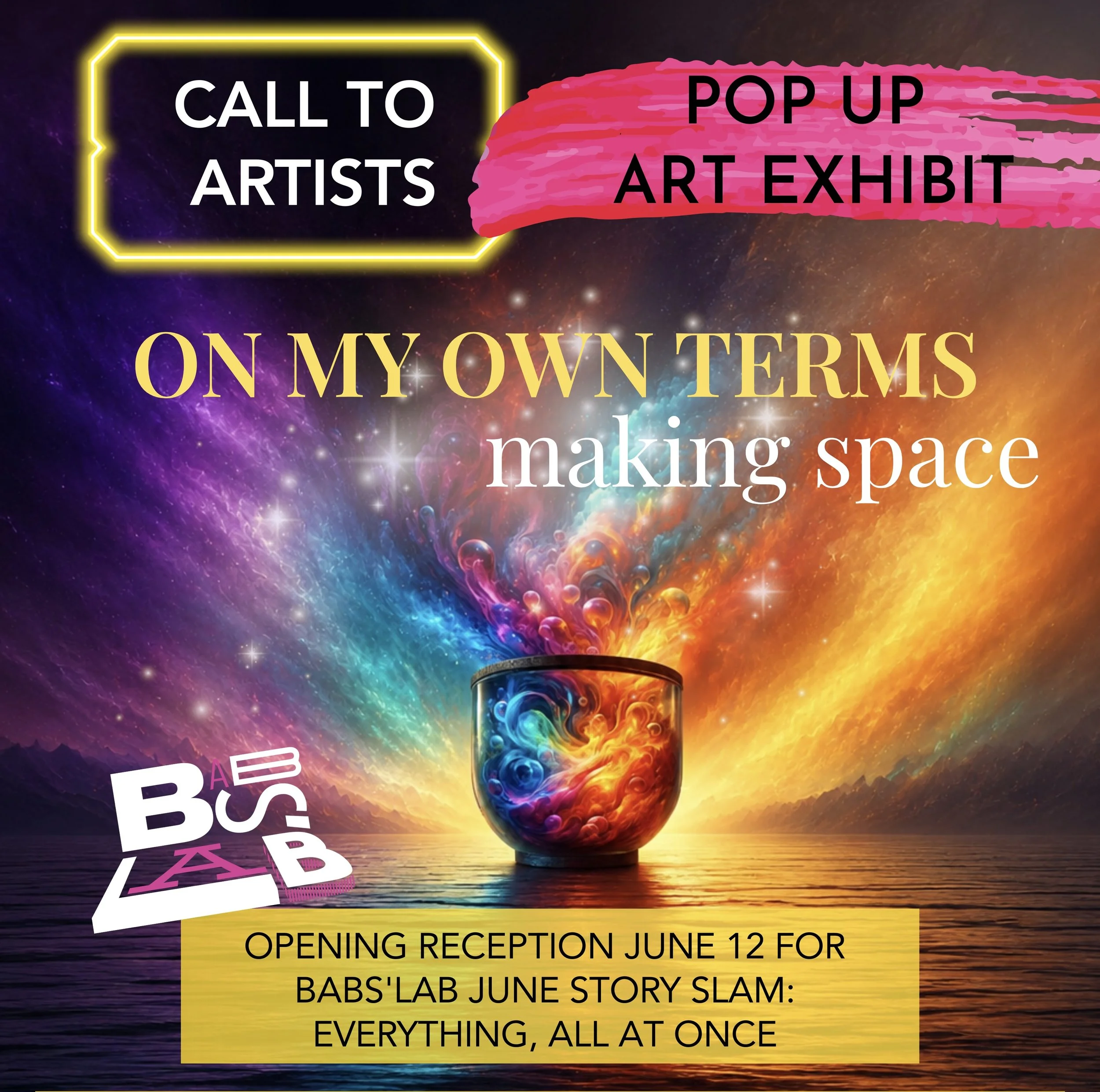 Art Exhibit - On My Own Terms. Making Space.