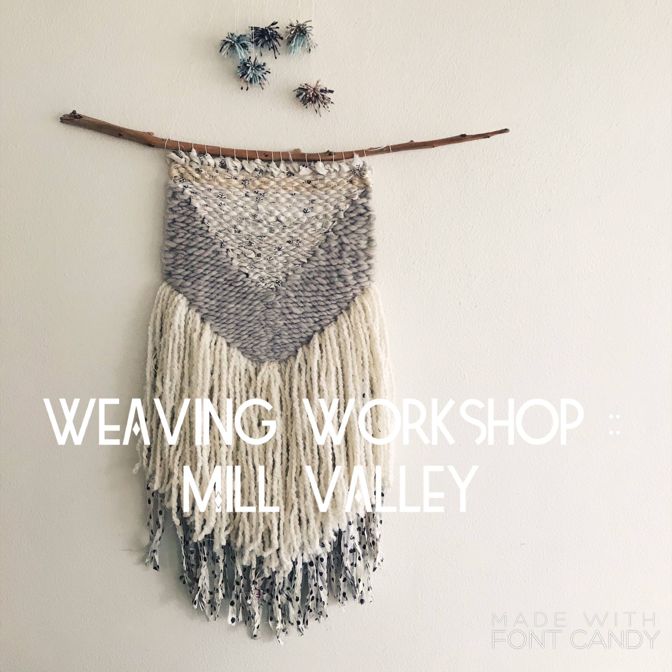 Weaving :: The Makery :: Mill Valley