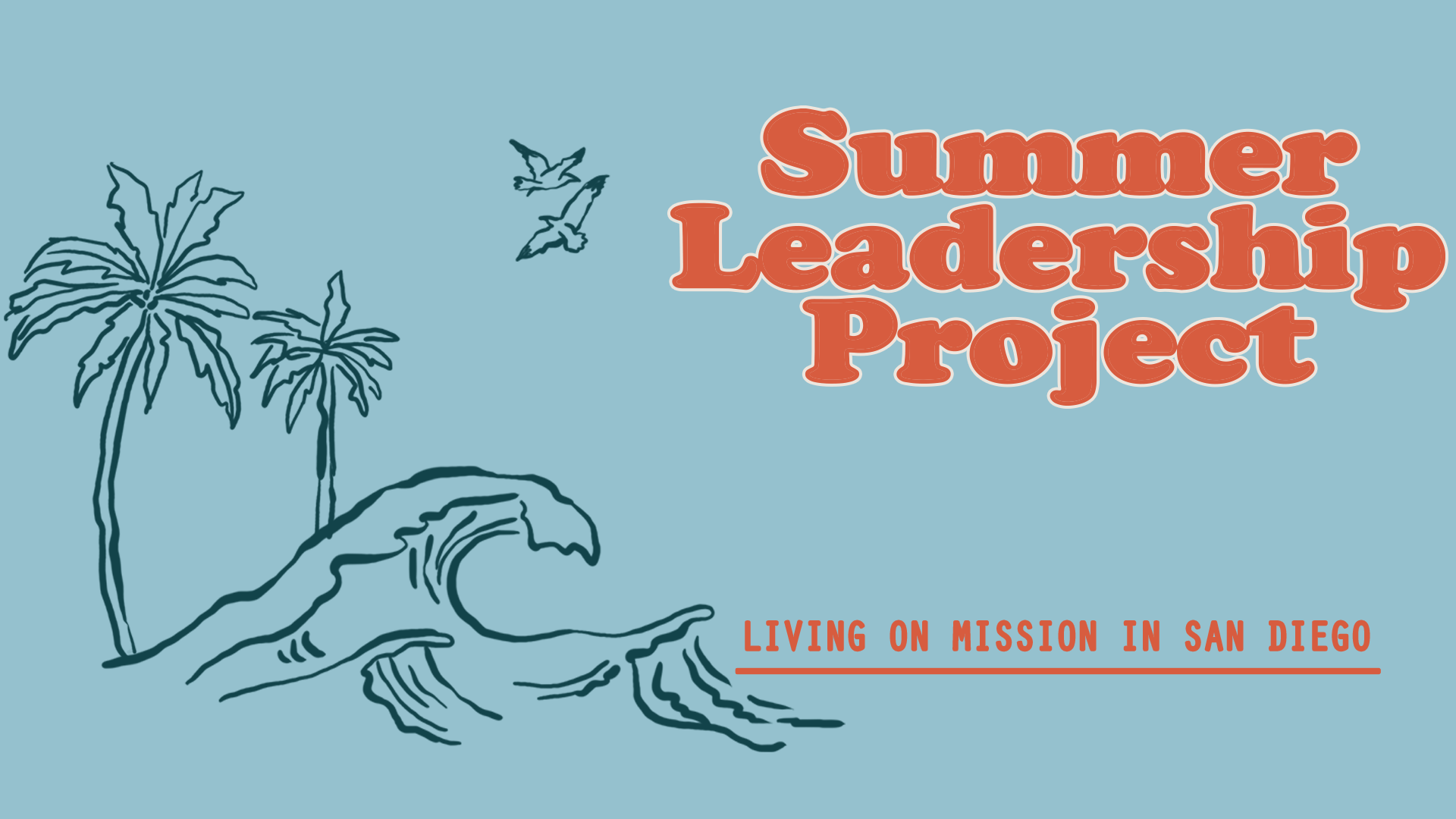 Summer Leadership Project