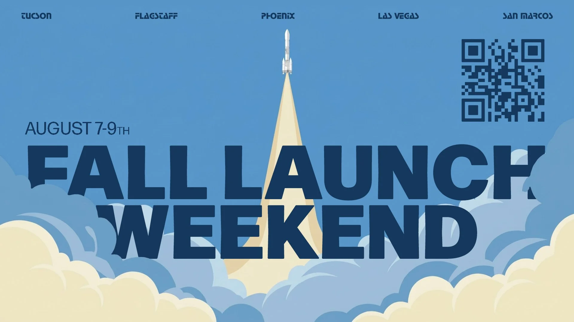 Fall Launch Weekend