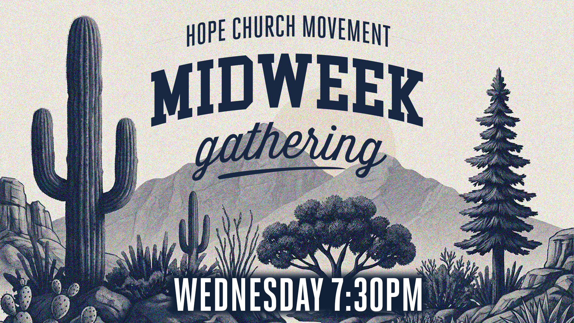 Midweek gathering