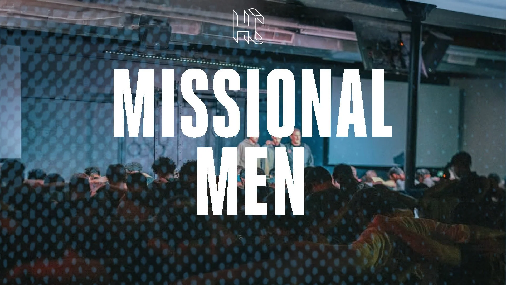 MISSIONAL MEN (All Men)