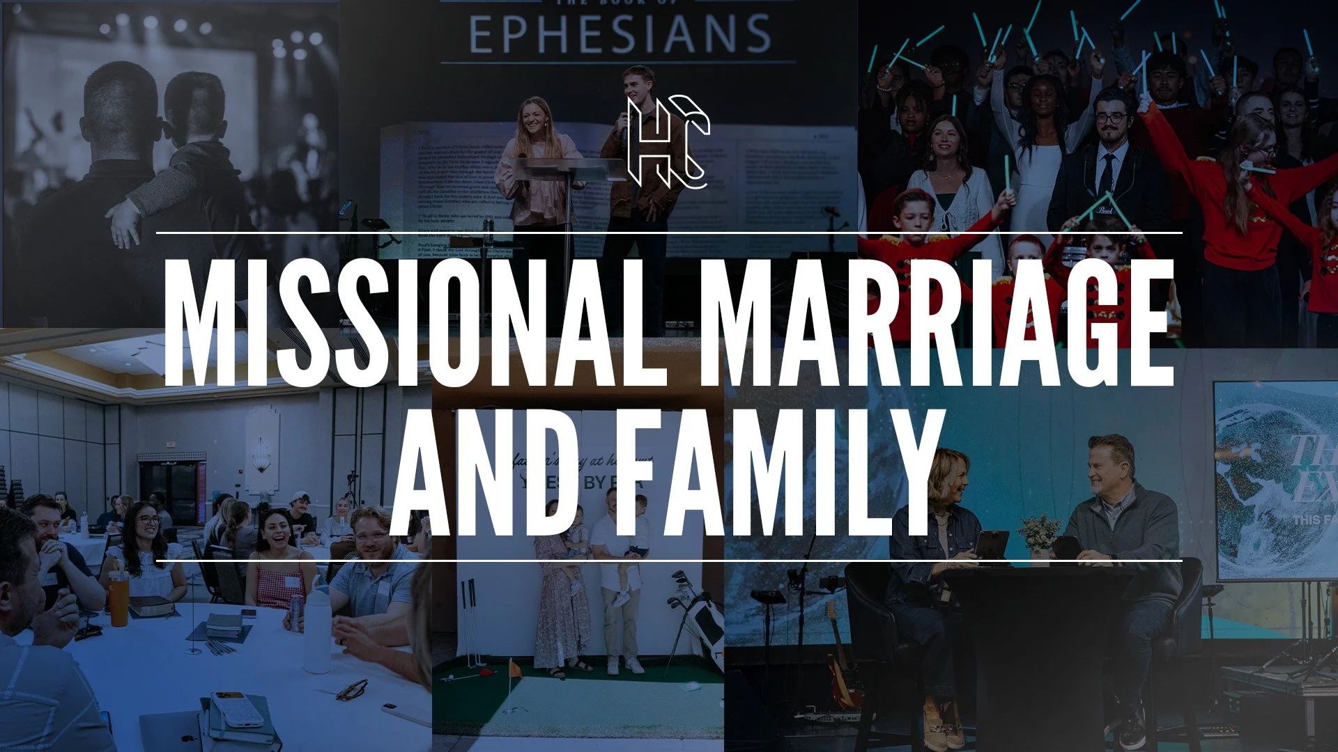 MISSIONAL Marriage &amp; Family