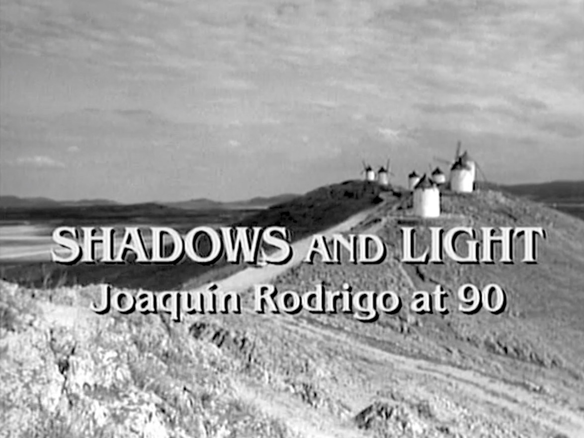 Shadows and Light - Joaquin Rodrigo at 90