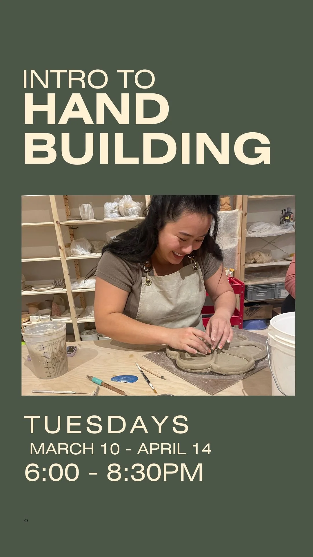 Hand Building Pottery 3.10 - 4.14