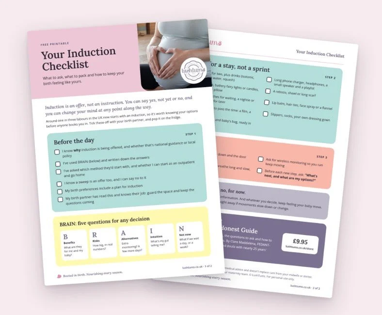 Offered an induction? Or just wondering if you might be? 💗

Around 1 in 3 labours in the UK now starts with an induction. And it&rsquo;s often offered in passing: &ldquo;shall we just book you in?&rdquo; So it really helps to know your options befor