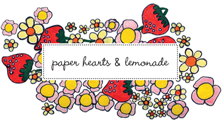 Paper Hearts & Lemonade