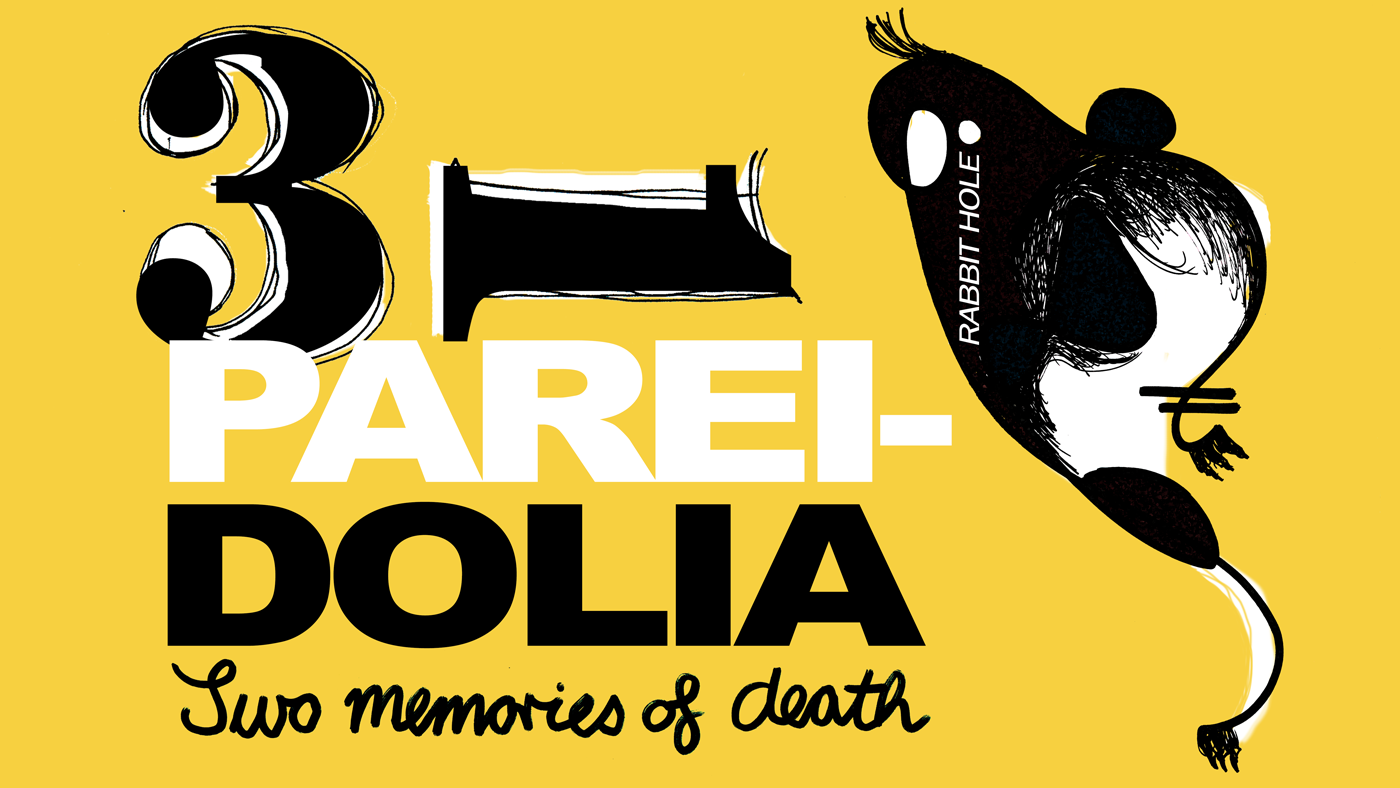 Pareidolia: Two Memories of Death