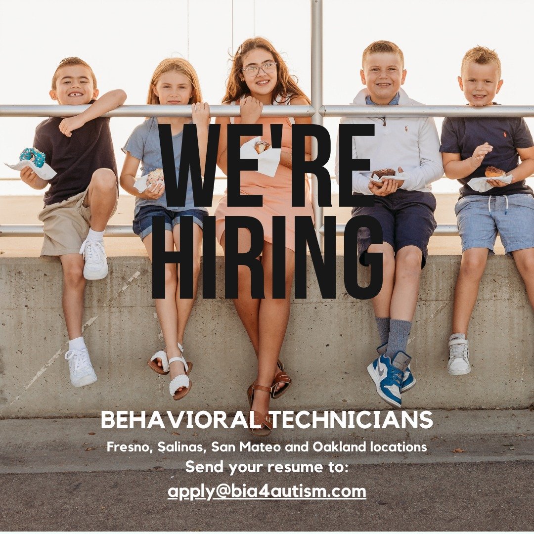 We're Hiring! We are looking for Behavioral Technicians to join our Fresno, Salinas, San Mateo and Oakland locations! Send your resume to apply@bia4autism.com

For other career opportunities and to learn more visit our website!