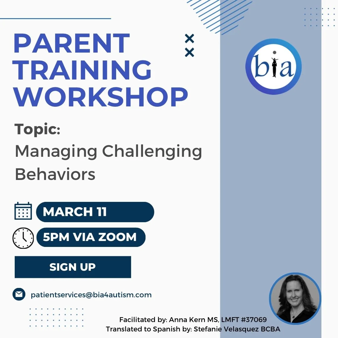 Attention BIA Parents! Join us tonight for our monthly parent training workshop at 5pm via zoom. This month&rsquo;s topic is: Managing Challenging Behaviors. Would you like more information or want to sign up contact patientservices@bia4autism.com