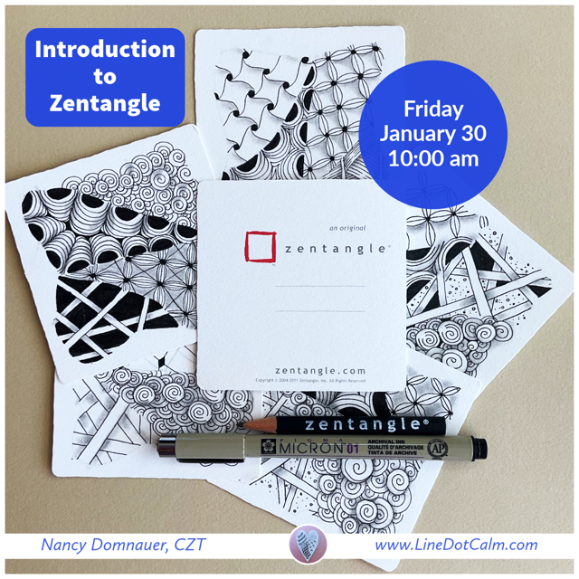 Introduction to Zentangle Class January 2026 copy (1).PNG