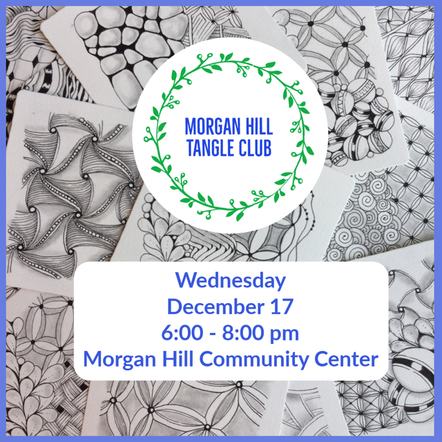 Morgan Hill Tangle Club Flyer.PNG