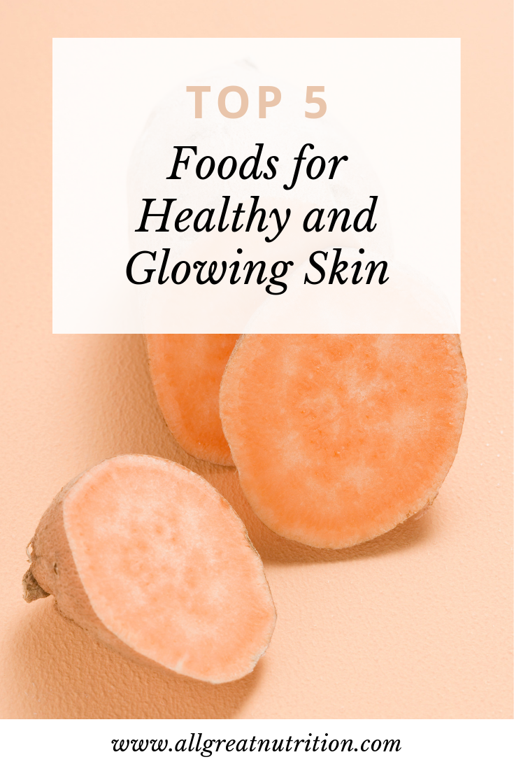 Foods for Healthy Skin.jpg
