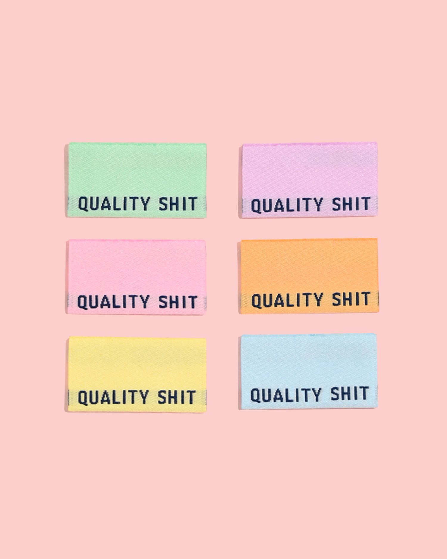 6_Labels_-_Quality_Shit.jpg