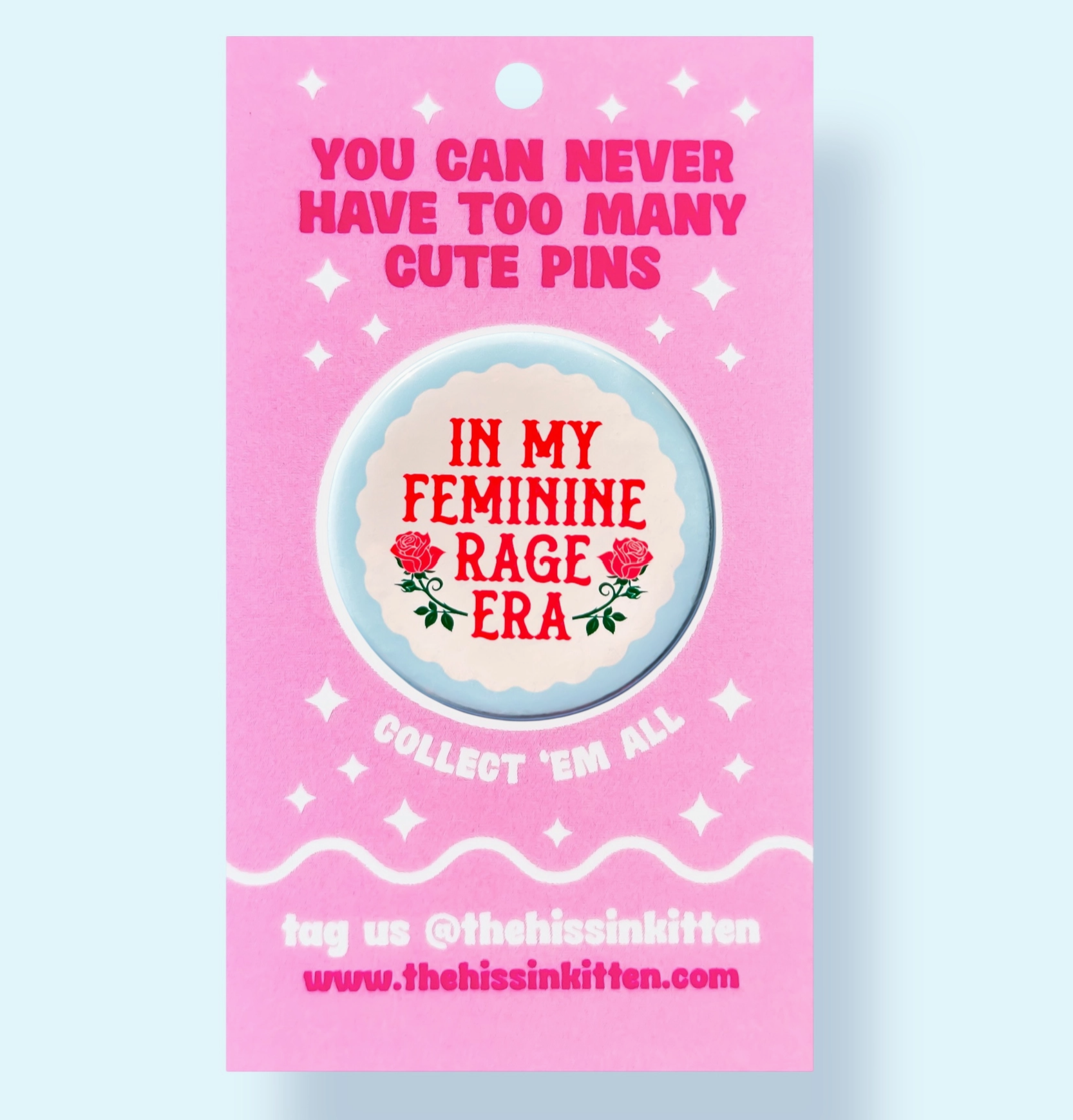 In My Feminine Rage Era