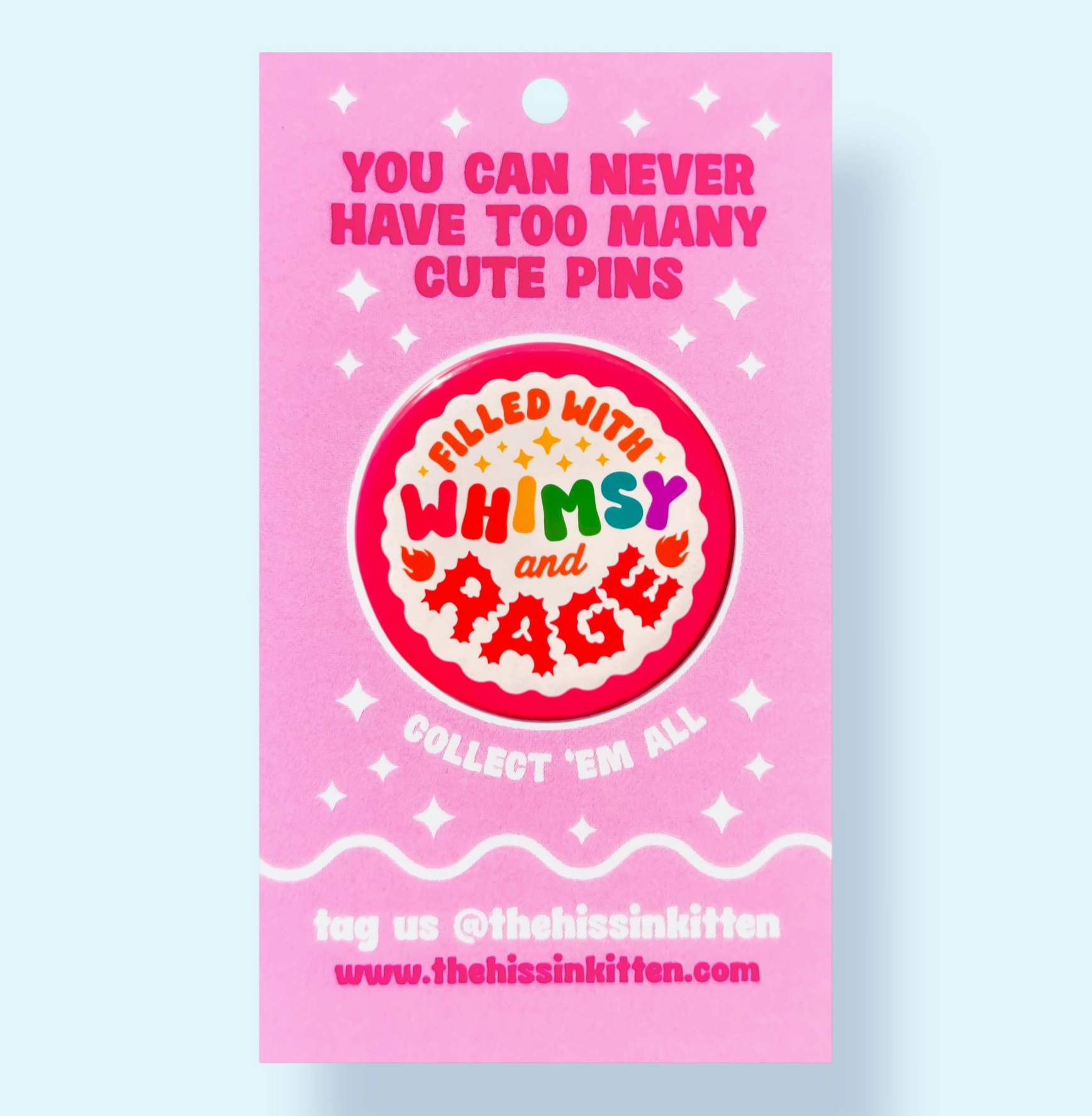 Filled With Whimsy and Rage- Small - Hissin' Kittens