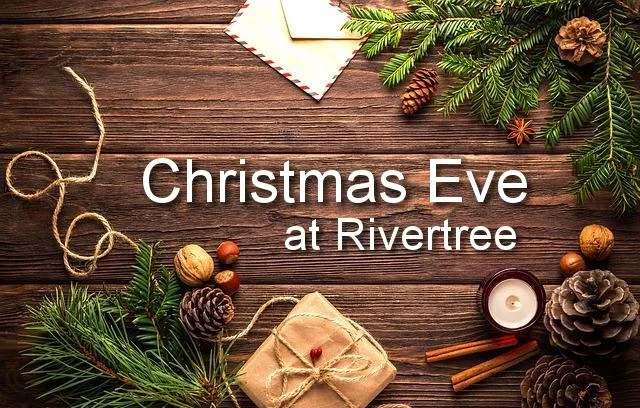 Christmas Eve at Rivertree 2.jpg