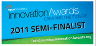 2011 Semi-Finalist for Outstanding Product and Outstanding Business Start-Up