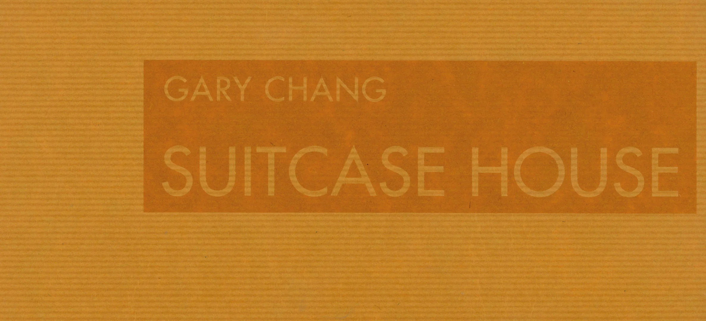 Gary Chang - Suitcase House