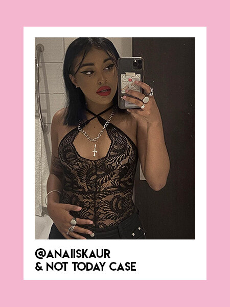 Influencer @anaiiskaur with Not Today Design iPhone Case