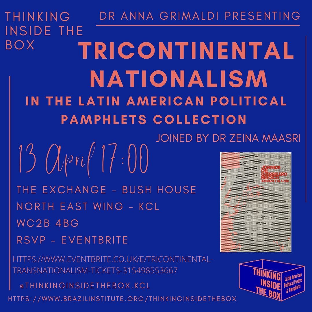 Tricontinental Transnationalism in the Latin American Political Pamphlets Collection

This session, led by Dr. Anna Grimaldi, will discuss Thinking Inside the Boxes, a student-led exhibition based on the Senate House Library's Latin American Politica