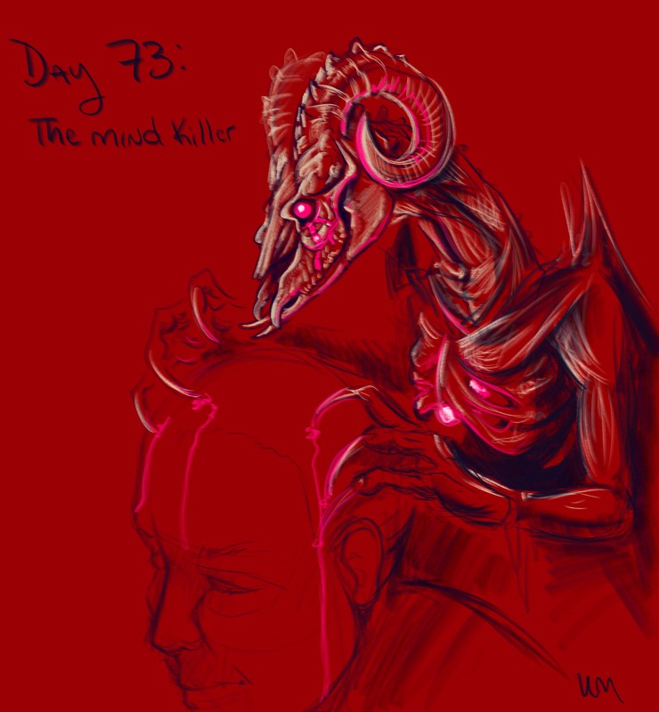Day 73: The Mind Killer