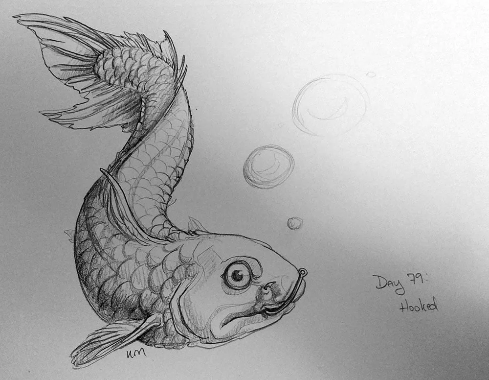 Day 79: Hooked
