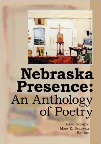 Nebraska Presence: An Anthology of Poetry