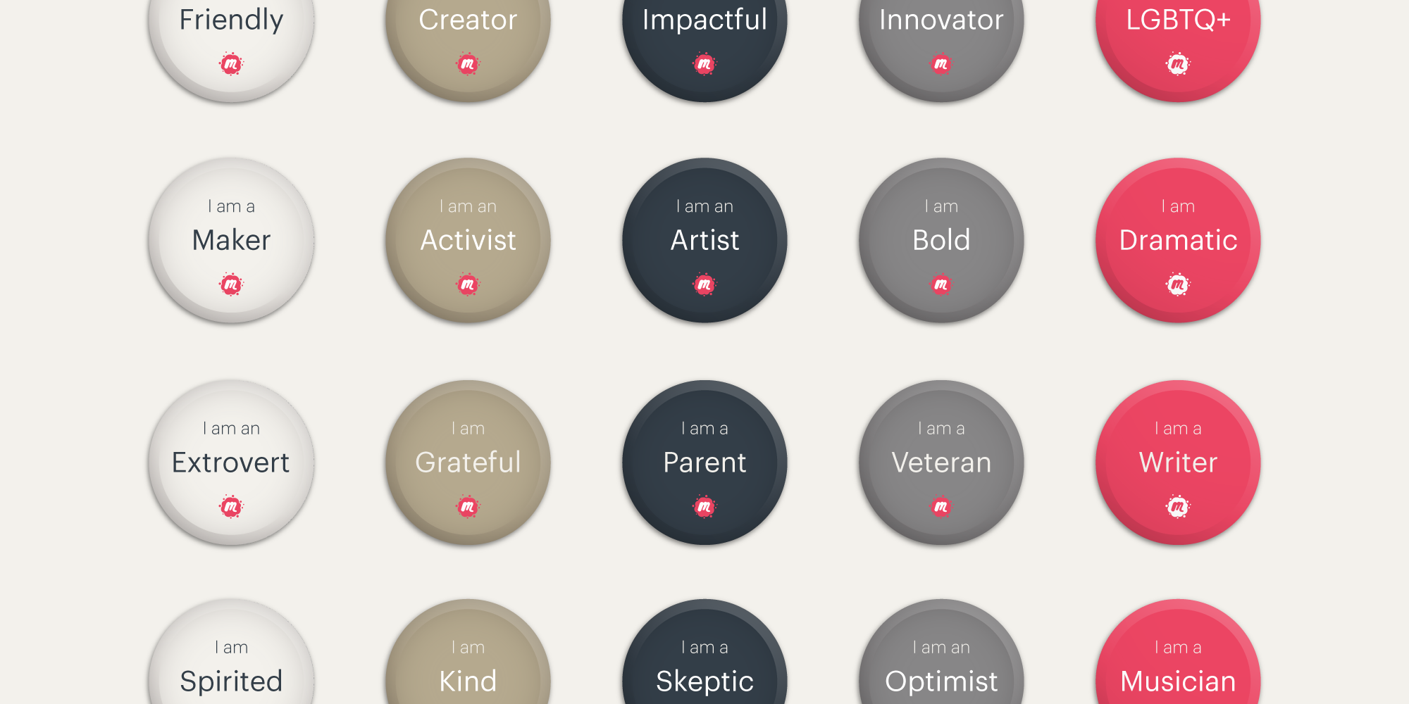 I created a series of one-inch buttons that were to be used as conversation starters amongst the attendees. Each button designated a unique trait of the wearer so as to signal to others what the wearer is about, and hopefully make social interaction a bit easier.