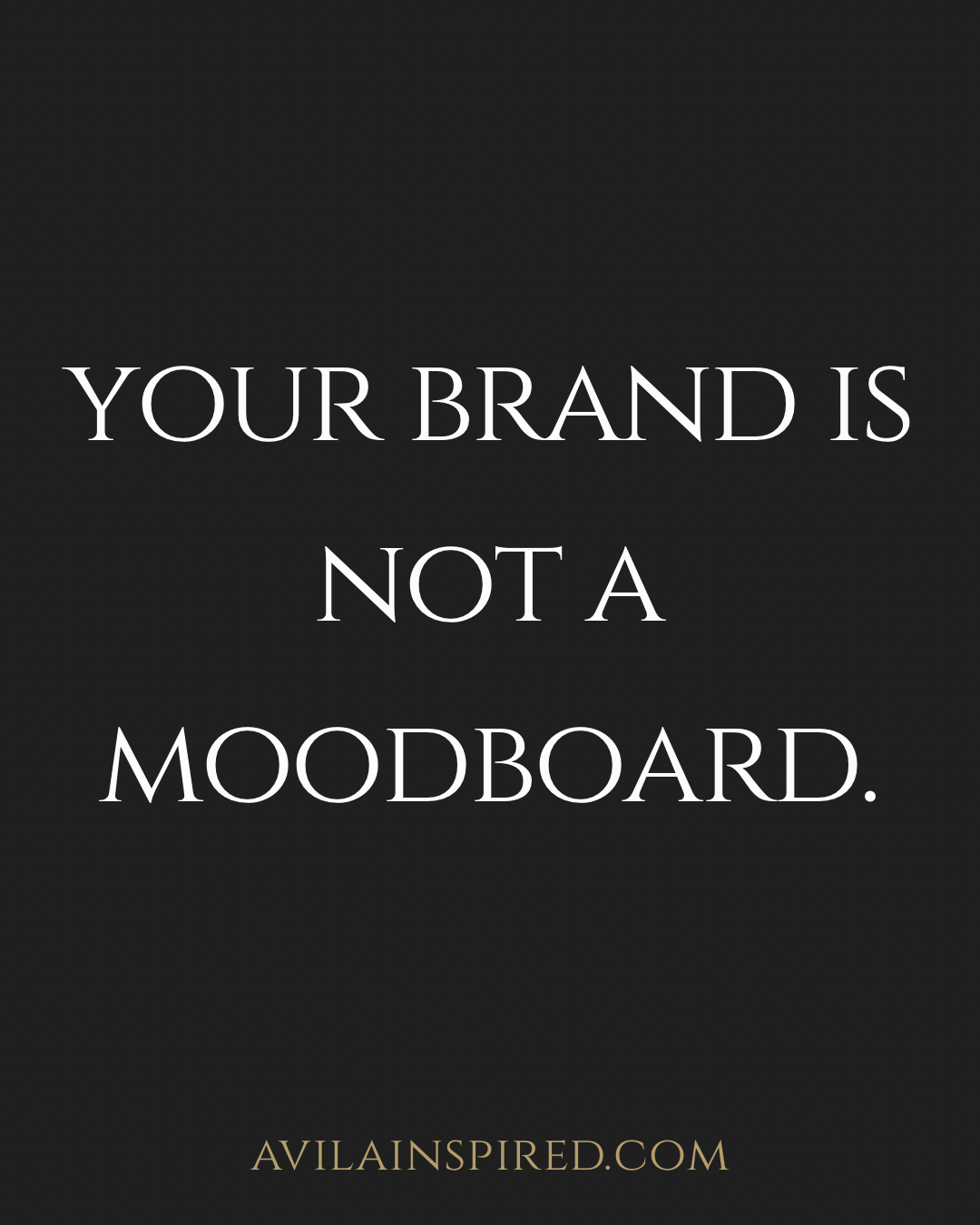 Your Brand Is Not a Moodboard