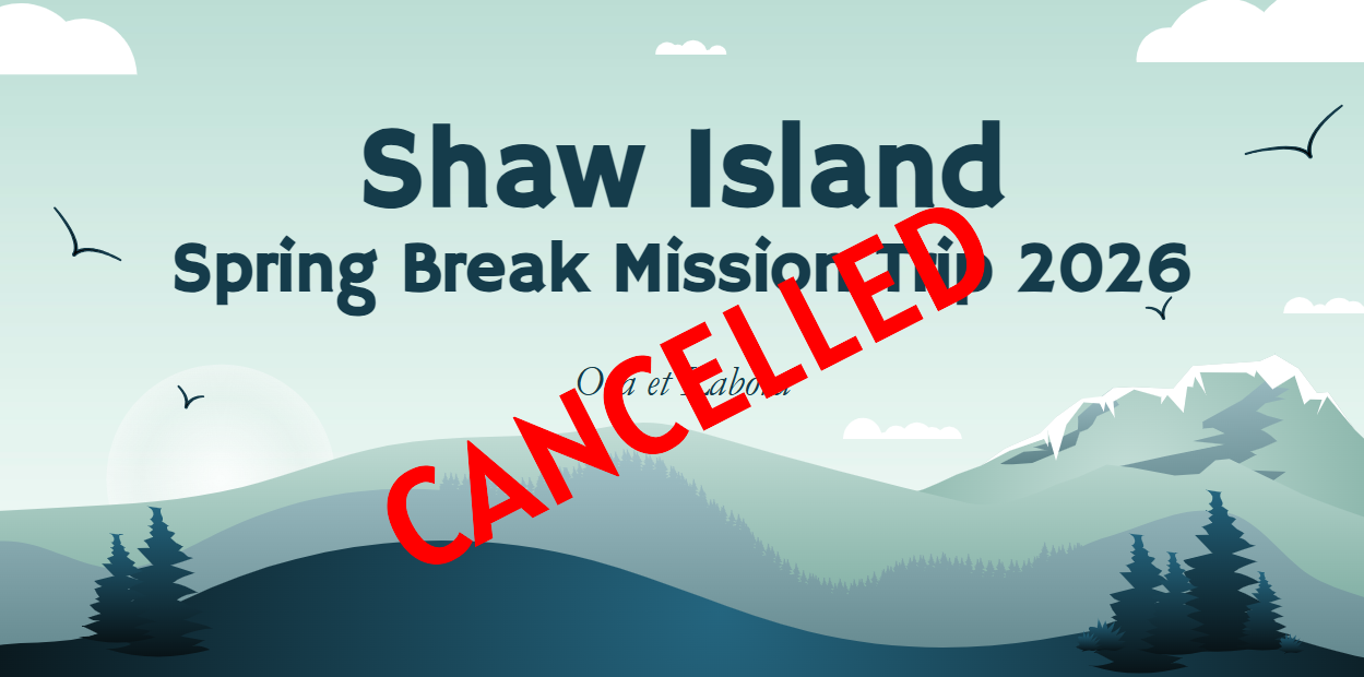 Spring Break Trip to Shaw Island- Cancelled